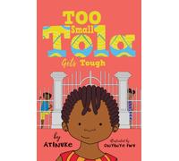 Too Small Tola Gets Tough