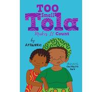Too Small Tola Makes It Count