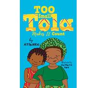 Too Small Tola Makes It Count: (Too Small Tola)