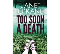Too Soon a Death: Borders Mysteries Book 2: Volume 2