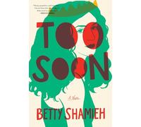 Too Soon: A Novel – Simon & Schuster