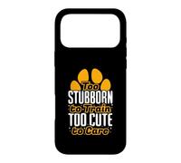 Too Stubborn To Train Too Cute To Care Griffon Owner Case for iPhone 17 Pro Max