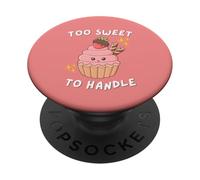 Too Sweet to Handle - Birthday Party - Sweet Funny Cute PopSockets Adhesive PopGrip