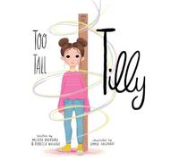 Too Tall Tilly