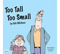 Too Tall, Too Small