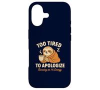 Too Tired To Apologize Funny Sloth Coffee Lazy Morning Mood Case for iPhone 17