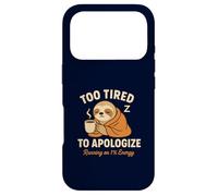 Too Tired To Apologize Funny Sloth Coffee Lazy Morning Mood Case for iPhone 17 Pro