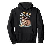 Too Tired to Care Sloth Sleeping Funny Cute Lazy Sloth Pullover Hoodie