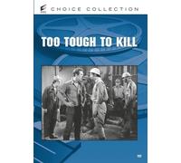 Too Tough To Kill (DVD) George McKay Johnny Arthur Robert Gleckler (US IMPORT)