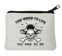 Too Weird to Live Too Rare to Die Pirate Skull Graphic Neoprene Coin Purse Pouch 10x11cm White