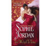 Too Wicked to Tame: A Fiery Regency Romance Where Reluctant Love Transforms Hearts: 2 (The Derrings, 2)