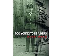 Too Young to be a Hero