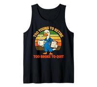 Too Young to Retire Funny Tired Duck Doctor Nurse Tank Top