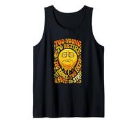 Too Young to Retire Too Broke to Quit Too Fat to Strip Tank Top