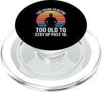 Too Young To Retire Too Old To Stay Up Past 10 Retro PopSockets PopGrip for MagSafe