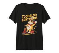 Toodaloo Cuntaroos Rude Cat Scooter Humor Premium T-Shirt