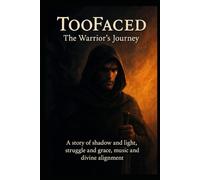 TooFaced: The Warriors Journey
