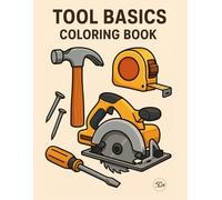 Tool Basics Coloring Book