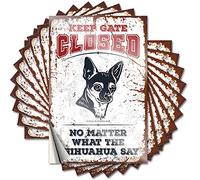Tool Box Stickers Keep Gate Closed No Matter What The Chihuahua Say Funny Sticker 10 Pcs Bumper Stickers Toolbox Stickers(8X12CM)