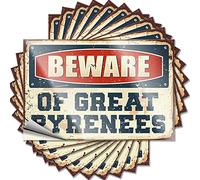 Tool Decal Beware of Great Pyrenees Funny Sticker 10 Pcs Prank Stickers for Adults Funny Street Signs(6X9CM)