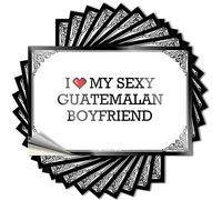 Tool Decal I Love My Sexy Guatemalan Boyfriend Stickers Car Stickers Sticker Box(6X9CM)