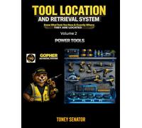 TOOL LOCATION AND RETRIEVAL SYSTEM: Know What Power Tools You Have & Exactly Where They Are Located