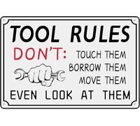 Tool Rules Tin Sign Don't Touch Borrow And Move Them Even Look At Them Funny Humorous Garage Metal Signs Wall Art Decor Poster For Garage Gym Office Home 8x12 Inches