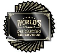 Toolbox Stickers and Decals World's Okayest Die Casting Supervisor Stickers Man Cave Signs and Decor Vintage Bar Decor(6X9CM)