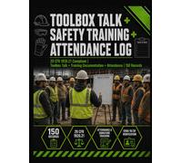 Toolbox Talk + Safety Training + Attendance Log: 3-in-1 System | Construction Safety Training Documentation | Toolbox Talks, Attendance Records & OSHA 29 CFR 1926.21