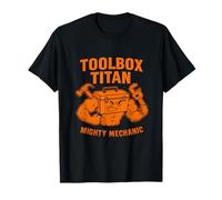Toolbox Titan Mighty Mechanic Contractor Humor novelty T-Shirt