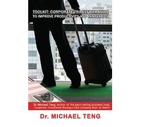 Toolkit: Corporate Transformation to Improve Productivity and Innovation