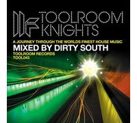 Toolroom Knights - Mixed By Dirty South