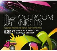 Toolroom Knights - Mixed By Gabriel Dresden Tom