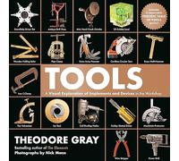 Tools: A Visual Exploration of Implements and Devices in the Workshop