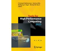 Tools for High Performance Computing 2023 : Proceedings of the 14th International Workshop on Parallel Tools for High Performance Computing