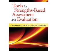 Tools for Strengths-Based Assessment and Evaluation