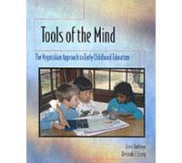 Tools of the Mind: A Vygotskian Approach to Early Childhood Education