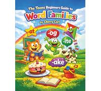 Toons Beginner’s Guide to Word Families: Phonics Practice for Early Readers