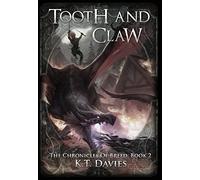 Tooth And Claw: The Chronicles of Breed: Book 2