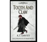 Tooth And Claw: The Chronicles of Breed: Book Two: 2