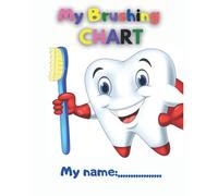 Tooth Brushing Chart Book: Toothbrush Charts for Kids 8 x 10 inches 50 page