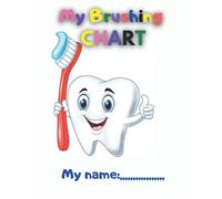 Tooth Brushing Chart Book: Toothbrush Charts for Kids 8 x 10 inches 50 page