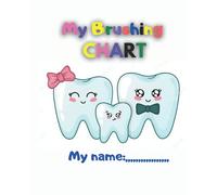 Tooth Brushing Chart Book: Toothbrush Charts for Kids 8 x 10 inches 50 page
