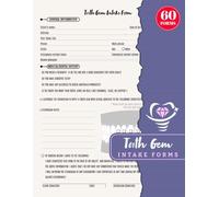 Tooth Gem Intake Forms: Consultation & Consent Logbook for Teeth Jewelry Service Business | 60 Forms, 120 Single-Sided Pages