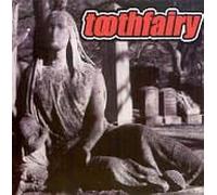 Toothfairy - Does Not Work Well With Reality [VINYL]