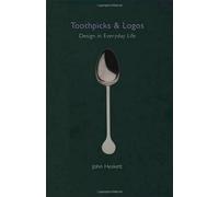 Toothpicks and Logos: Design in Everyday Life