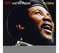Toots And The Maytals - Ska Father [VINYL]