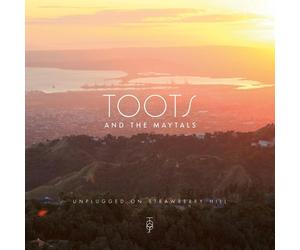 TOOTS & THE MAYTALS - UNPLUGGED ON STRAWBERRY HILL VINYL LP NEW