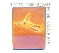 Toots Thielemans - Ne Me Quitte Pas