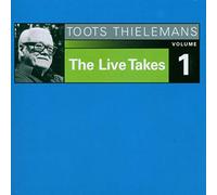 Toots Thielemans - The Live Takes, Vol. 1